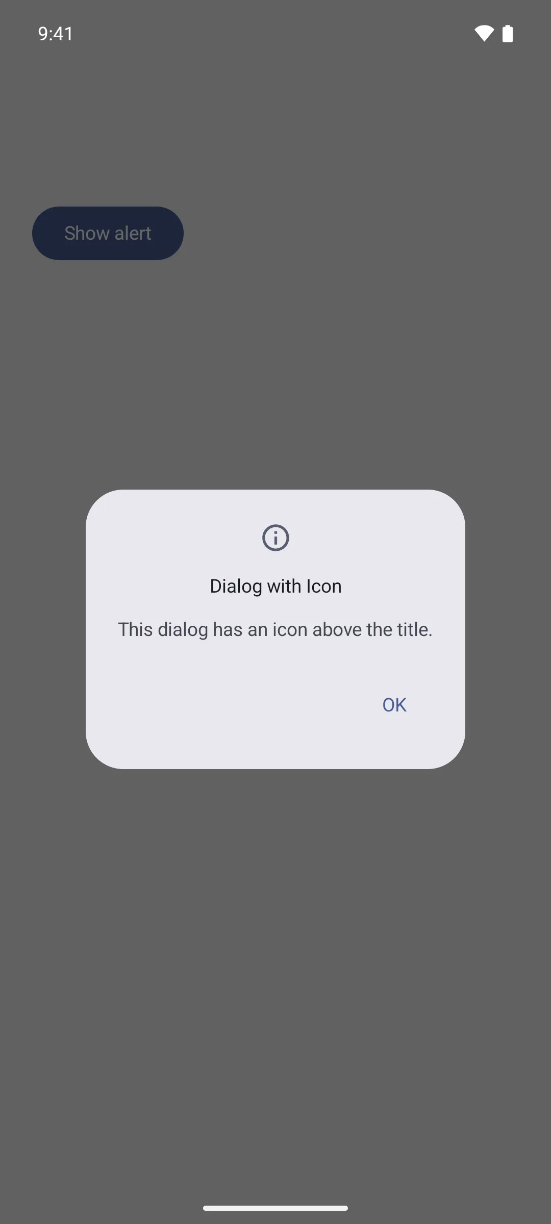 An alert dialog with an info icon centred above the title Dialog with Icon